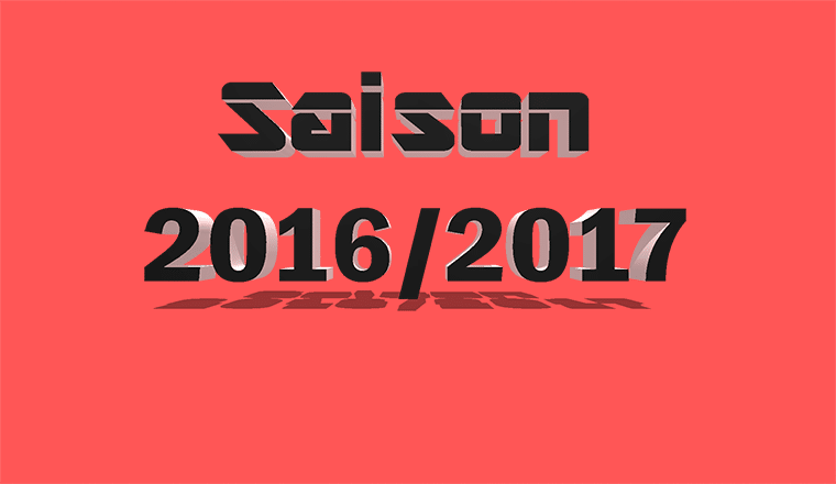 Saison 2016 / 2017